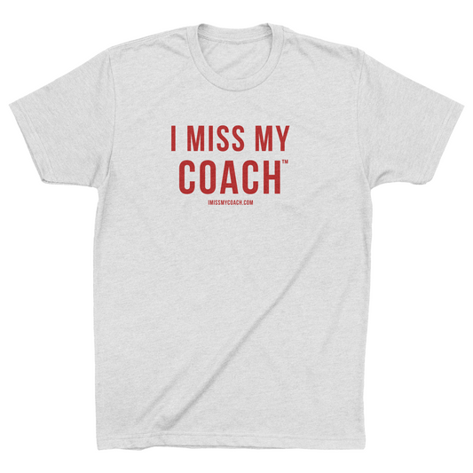 I Miss My Coach™ T-Shirt